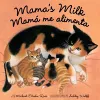 Mama's Milk / Mamá me alimenta cover