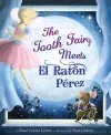 The Tooth Fairy Meets El Raton Perez cover