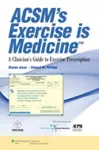 ACSM's Exercise is Medicine™ cover