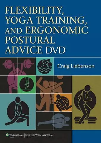 Flexibility, Yoga Training, and Ergonomic Postural Advice DVD cover