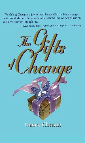 The Gifts Of Change cover
