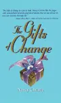 The Gifts Of Change cover