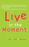 Live In The Moment cover
