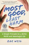 Most Good, Least Harm cover
