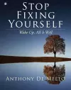 Stop Fixing Yourself cover