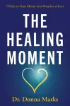 The Healing Moment cover
