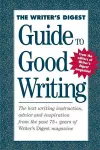 The Writer's Digest Guide to Good Writing cover