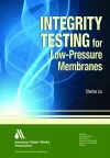 Integrity Testing for Low-Pressure Membranes cover