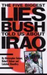 The Five Biggest Lies Bush Told Us About Iraq cover