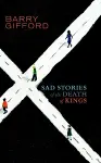 Sad Stories of the Death of Kings - YOUNG ADULT EDITION cover