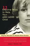 12 Effective Ways to Help Your Add - ADHD Child cover