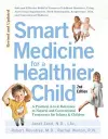 Smart Medicine for a Healthier Child cover