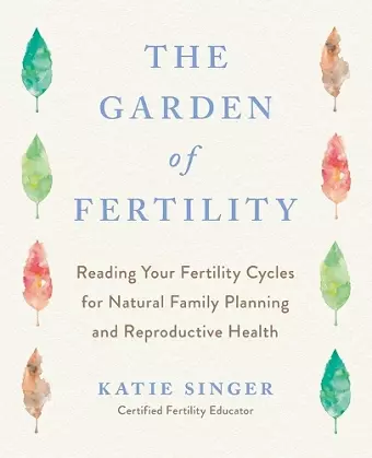 The Garden of Fertility cover