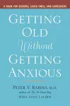 Getting Older without Getting Anxious cover