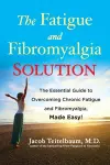 Fatigue and Fibromyalgia Solution cover