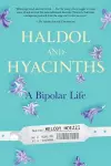 Haldol and Hyacinths cover