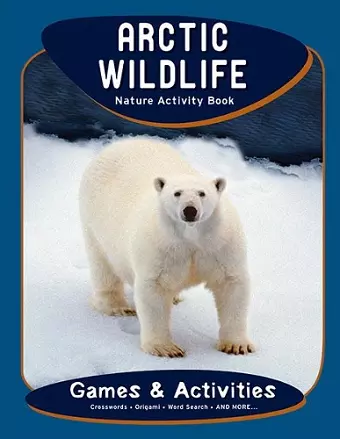 Arctic Wildlife Nature Activity Book cover