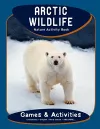 Arctic Wildlife Nature Activity Book cover