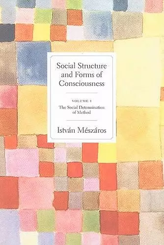 Social Structures and Forms of Consciousness cover