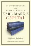 An Introduction to the Three Volumes of Karl Marx's Capital cover