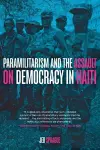 Paramilitarism and the Assault on Democracy in Haiti cover