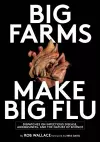 Big Farms Make Big Flu cover