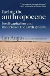 Facing the Anthropocene cover