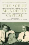 The Age of Monopoly Capital cover