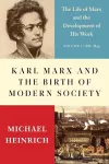 Karl Marx and the Birth of Modern Society cover