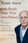 Only People Make Their Own History cover