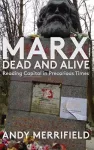 Marx, Dead and Alive cover