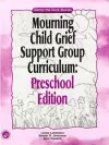Mourning Child Grief Support Group Curriculum cover