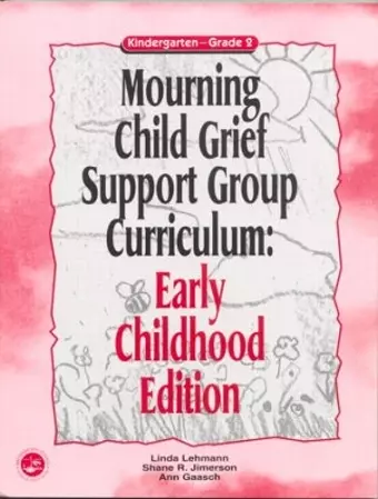 Mourning Child Grief Support Group Curriculum cover