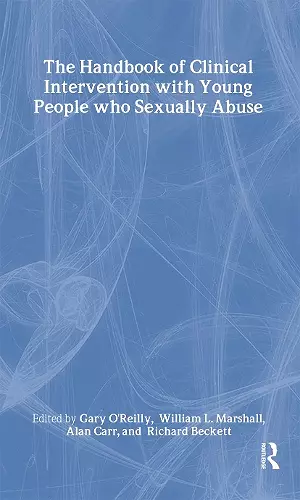 The Handbook of Clinical Intervention with Young People who Sexually Abuse cover