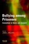 Bullying Among Prisoners cover