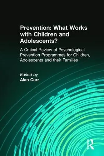 Prevention: What Works with Children and Adolescents? cover