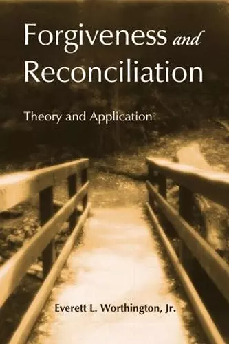 Forgiveness and Reconciliation cover