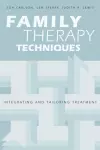 Family Therapy Techniques cover