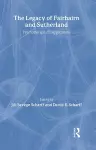 The Legacy of Fairbairn and Sutherland cover