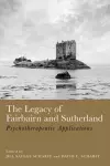 The Legacy of Fairbairn and Sutherland cover