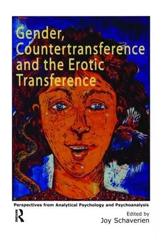 Gender, Countertransference and the Erotic Transference cover