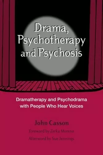 Drama, Psychotherapy and Psychosis cover