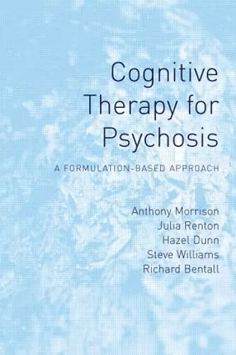 Cognitive Therapy for Psychosis cover