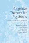 Cognitive Therapy for Psychosis cover