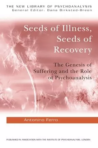 Seeds of Illness, Seeds of Recovery cover