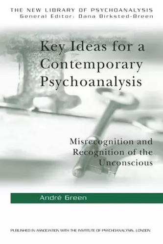 Key Ideas for a Contemporary Psychoanalysis cover