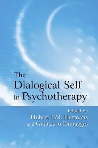 The Dialogical Self in Psychotherapy cover