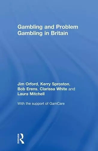 Gambling and Problem Gambling in Britain cover