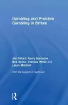 Gambling and Problem Gambling in Britain cover