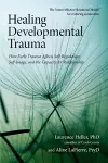 Healing Developmental Trauma cover